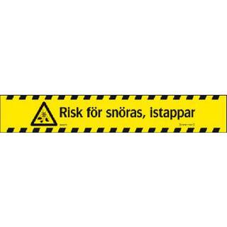 VARNINGSBAND RISK FÖR SNÖRAS ISTAPPAR