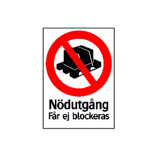 SKYLT 359714 FÖRBUD NÖDUTGÅNG FÅR EJ BLOCKERAS 210X297MM