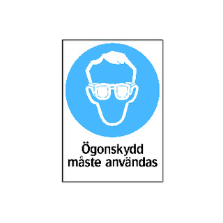 PÅBUDSSKYLT 35-2614 ÖGONSKYDD MÅSTE ANVÄNDAS
