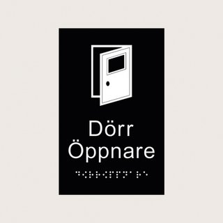 TAKTIL SKYLT DÖRRÖPPNARE